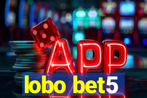 lobo bet5